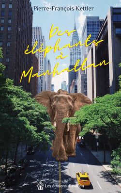 Des éléphants à Manhattan - Nouvelle