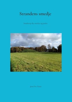 Strandens smedje - Smidstrup Bys marker og jorder