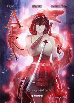 AEKA - Tome 2 - Dernier Printemps