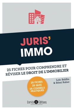 Juris'Immo - 25 fiches pour comprendre et réviser le droit immobilier