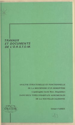 Analyse structurelle et fonctionnelle de la biocénose d'un homoptère (Lepidosaphes beckii How, Diaspididae) dans deux types d'habitats agrumicoles de la Nouvelle-Calédonie