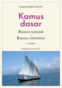 Kamus Dasar Bahasa Sangihe - Bahasa Indonesia - Kepulauan Laut Sulawesi