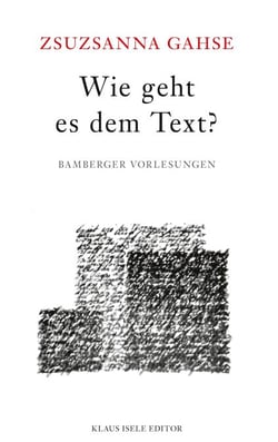 Wie geht es dem Text? - Bamberger Vorlesungen