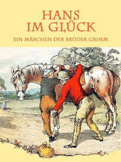Hans im Glück - (illustriert)