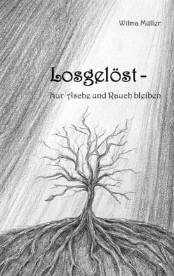 Losgelöst - Nur Asche und Rauch bleiben