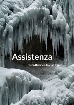 Assistenza - wenn Drohnen den Tod tragen