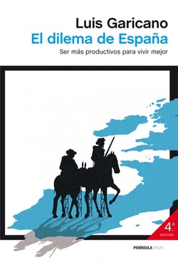 El dilema de España - Ser más productivos para vivir mejor