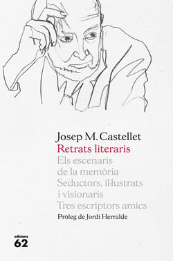 Retrats literaris - Pròleg de Jordi Herralde