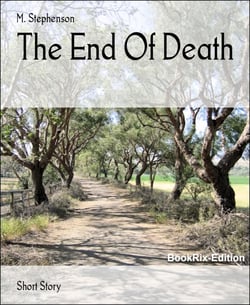 The End Of Death