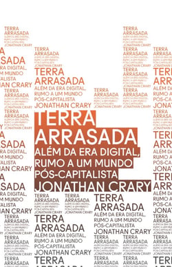 Terra arrasada - Além da era digital, rumo a um mundo pós-capitalista