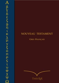 Nouveau Testament Grec-Français
