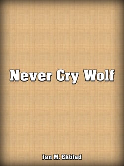 Never Cry Wolf