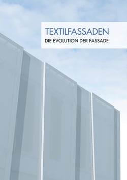 Textilfassaden - Die Evolution der Fassade
