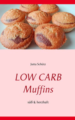 Low Carb Muffins - Süß &amp; herzhaft