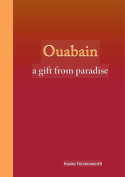 Ouabain - a gift from paradise