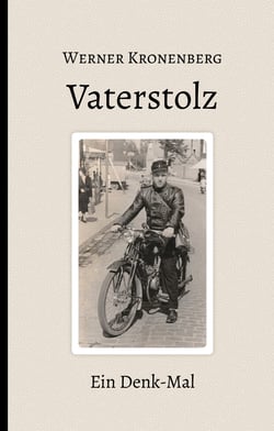 Vaterstolz - Ein Denk-Mal