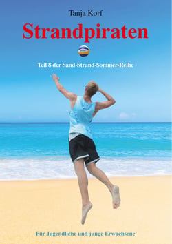 Strandpiraten - Teil 8 der Sand-Strand-Sommer-Reihe