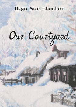 Our Courtyard - Short novel