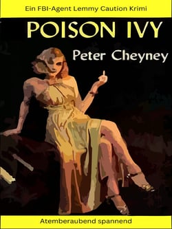 Poison Ivy - Ein FBI-Agent Lemmy Caution Krimi