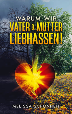 Warum wir Vater &amp; Mutter liebhassen!