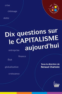 Dix questions sur le capitalisme
