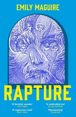 Rapture - A fierce, feminist, sexy retelling of the life of the first and only female pope