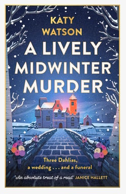 A Lively Midwinter Murder - A cosy Christmas murder mystery to curl up with this festive season