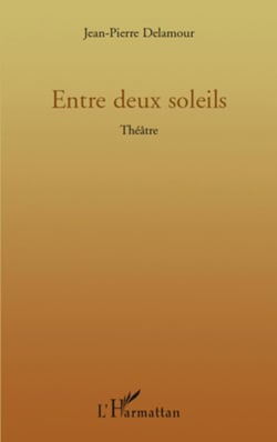 Entre deux soleils - Théâtre