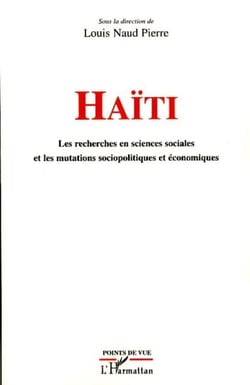 Haïti - Les recherches en sciences sociales et les mutations sociopolitiques et économiques