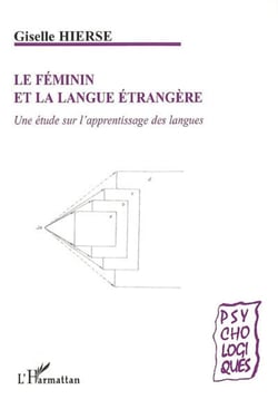 Le féminin et la langue étrangère - Une étude sur l'apprentissage des langues
