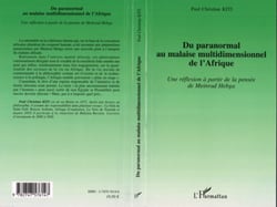Du paranormal au malaise multidimensionnel de l'Afrique - Une réflexion à partir de la pensée de Meinrad Hebga