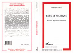 ROCK ET POLITIQUE - Censure, opposition, intégration
