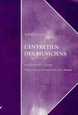 L'ENTRETIEN DES MUSICIENS