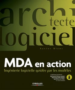 MDA en action - Ingénierie logicielle guidée par les modèles
