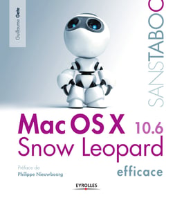 Mac OS X Snow Leopard efficace - Version 10.6