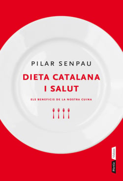 Dieta catalana i salut - Els beneficis de la nostra cuina