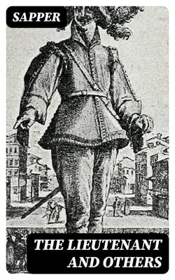 The Lieutenant and Others