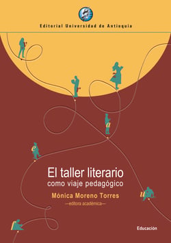 El taller literario como viaje pedagógico