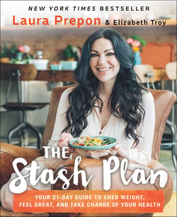 The Stash Plan - Your 21-Day Guide to Shed Weight, Feel Great, and Take Charge of Your Health