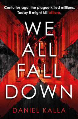 We All Fall Down - The gripping, addictive page-turner of 2019 from the international bestseller