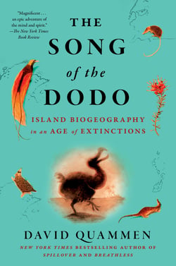 The Song of the Dodo - Island Biogeography in an Age of Extinctions