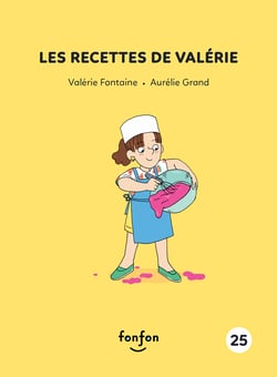 Les recettes de Valérie - Valérie et moi - 25
