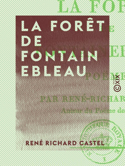 La Forêt de Fontainebleau