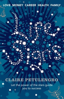 Life Signs - Let the Power of the Stars Guide You to Success