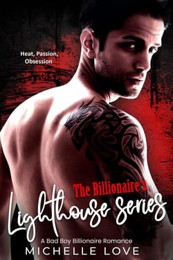 The Billionaire’s Lighthouse Series: A Bad Boy Billionaire Romance - The Sons of Sin, #8