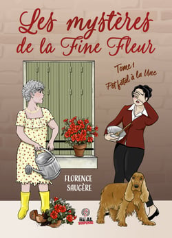 Pot fatal à la Une - Les Mystères de la Fine Fleur, T1