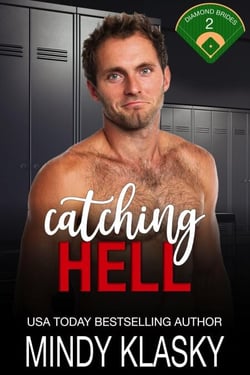Catching Hell - Diamond Brides, #2
