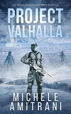 Project Valhalla - The Omnilogos Singularity, #1.5