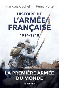 Histoire de l'armée Française - 1914-1918