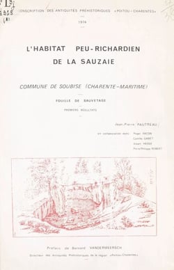 L'habitat peu-richardien de La Sauzaie, commune de Soubise (Charente-Maritime) - Fouille de sauvetage : premiers résultats